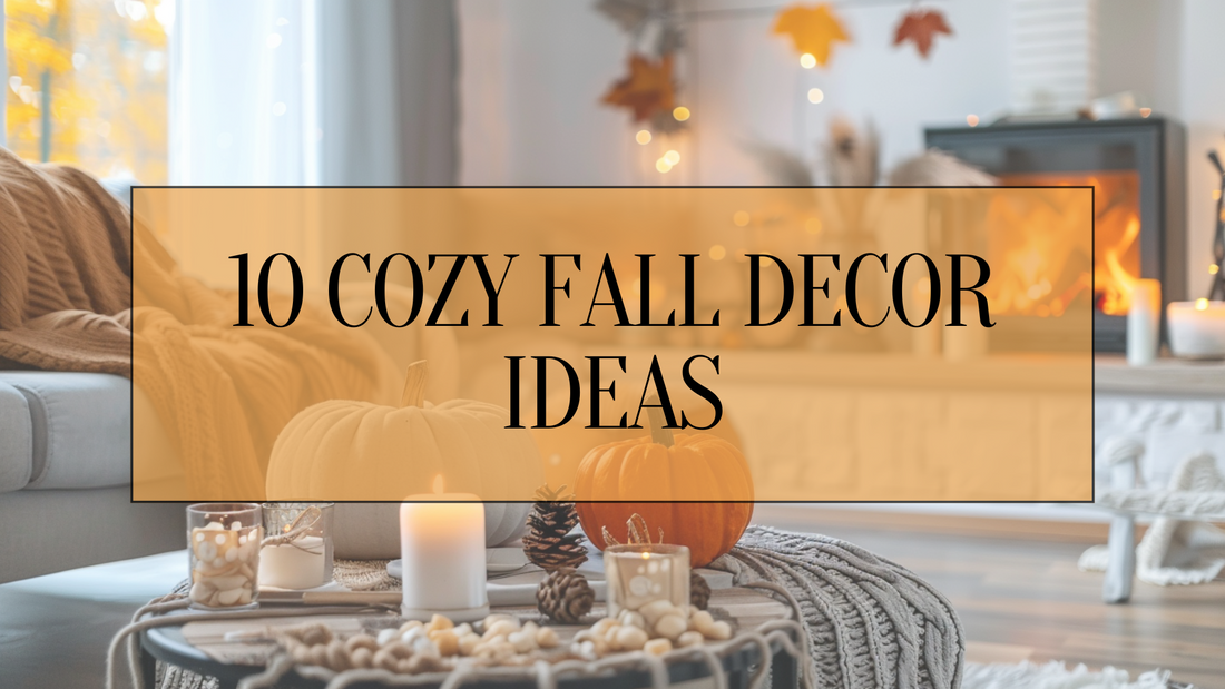 10 Cozy Fall Decor Ideas to Transform Your Home🍂